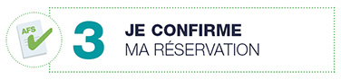3 Je confirme ma réservation