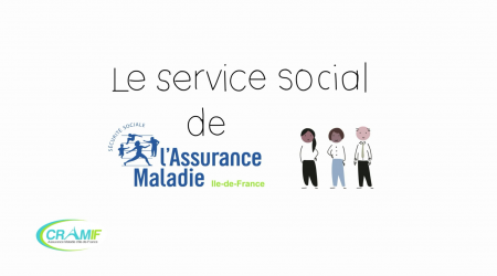 Les missions du service social de l'Assurance Maladie d'Île-de-France